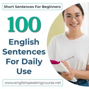 100 English Sentences For Daily Use - English Sentences