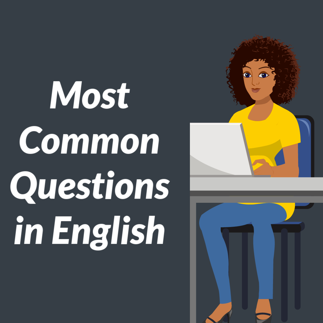 100 Most Common Questions in English